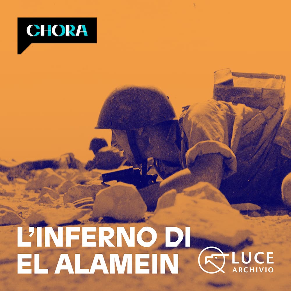 L'inferno di El Alamein_Podcast Chora Media_Cover02